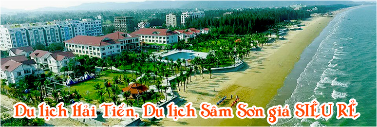 Tour Hà Nội Hải Tiến, Sâm Sơn 2, 3 ngày hàng ngày Siêu Rẻ